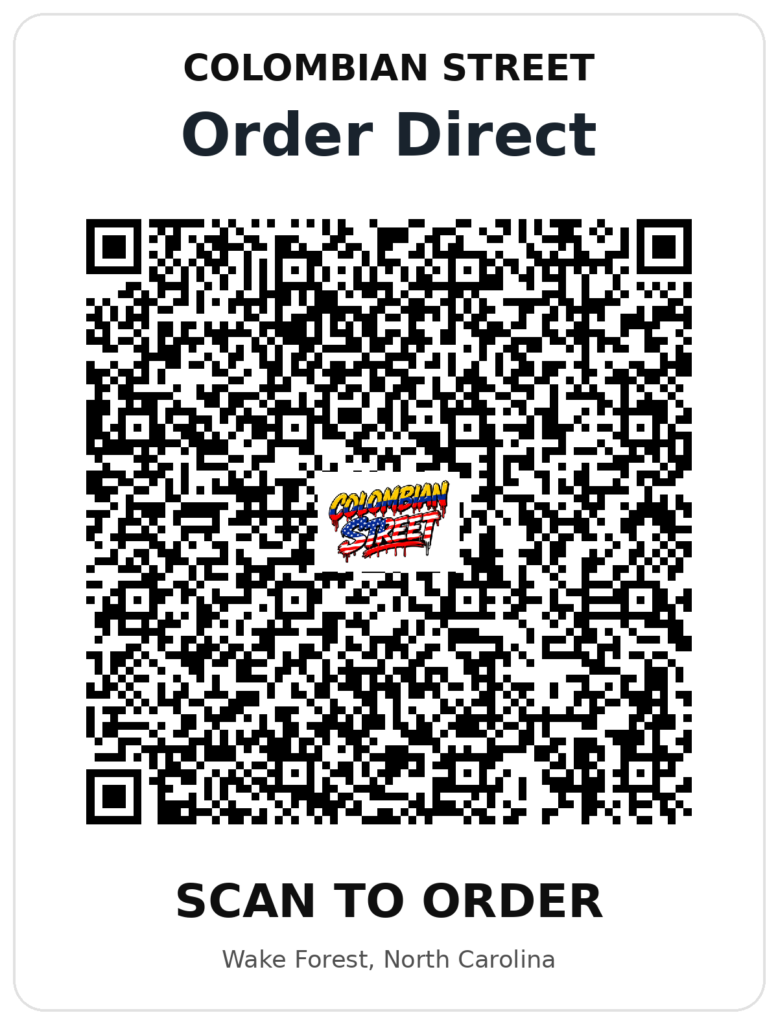 Scan the QR code to order directly from Colombian Street in Wake Forest, North Carolina.